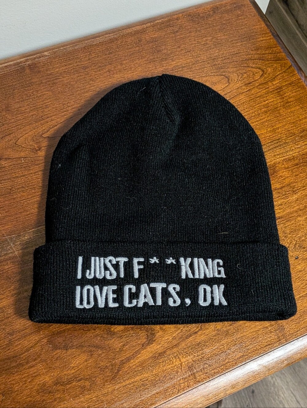 Cabin Fever. Black Knit Beanie Toques Hat- 'I Just F**king Love Cats, OK'.